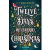 CREATESPACE Twelve Days of (Faerie) Christmas