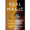 Harmony/Rodale/Convergent Real Magic: Ancient Wisdom, Modern Science, and a Guide to the Secret Power of the Universe