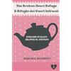 ESSENZA Publishing The Broken Heart Refuge 1 - Il Rifugio dei Cuori Infranti 1: English-Italian Bilingual Fiction