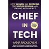 Wiley Chief in Tech: How Women Are Breaking the Silicon Ceiling and Leading With Impact; Global Leaders Guide