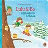 Penguin TB Verlag Lulu & Bo spielen im Schnee: Pappbilderbuch mit vielen Klappen für Kinder ab 2 Jahren: 4