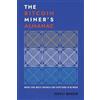 Bitcoin Magazine Books The Bitcoin Miner's Almanac: Where Code Meets Business and Everything in Between