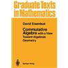 Springer Commutative Algebra: with a View Toward Algebraic Geometry: 150