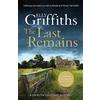 Quercus The Last Remains: The unmissable new book in the Dr Ruth Galloway Mysteries