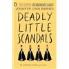 Penguin Deadly Little Scandals: From the bestselling author of The Inheritance Games: 2