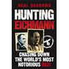 Quercus Hunting Eichmann: Chasing down the world's most notorious Nazi