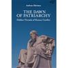 Andreas Filerimos The Dawn of Patriarchy: Hidden Threads of Human Conflict