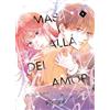 Distrito Manga Más allá del amor 4 (Shôjo)