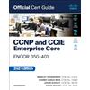 Cisco CCNP and CCIE Enterprise Core ENCOR 350-401: Official Cert Guide