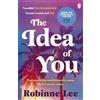 Penguin The Idea of You: The million-copy bestseller and major film starring Anne Hathaway and Nicholas Galitzine
