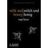 LAGO milk and honey - milch und honig