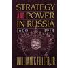 Free Press Strategy and Power in Russia 1600-1914