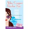Berkley Abby Cooper: Psychic Eye: A Psychic Eye Mystery: 1
