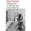Gallimard L'amie prodigieuse, III : Celle qui fuit et celle qui reste: Époque intermédiaire [Lingua francese]