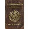 Aeon Books The Great Arcanum: A Commentary on 'The Doctrine and Ritual of High Magic' by Eliphas Levi