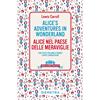 Demetra Alice's adventures in Wonderland-Alice nel paese delle meraviglie. Testo italiano a fronte e note linguistiche