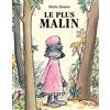 L'Ecole des Loisirs Le plus malin