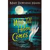 Clarion Wait Till Helen Comes: A Ghost Story