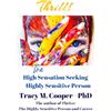 CreateSpace Independent Publishing Platf Thrill: The High Sensation Seeking Highly Sensitive Person
