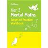 Collins Year 3 Mental Maths Targeted Practice Workbook: Ideal for use at home