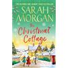 HQ Digital The Christmas Cottage: A must-read uplifting and completely heart-warming cosy festive novel from the number one Sunday Times bestseller in 2025!