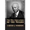 12th Media Services The Mis-Education of the Negro