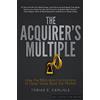 Ballymore Publishing The Acquirer's Multiple: How the Billionaire Contrarians of Deep Value Beat the Market