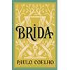 Harper Brida: An enchanting tale of magic, love, and personal growth from the author of 'The Alchemist'