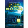 Newton Compton Editores La casa al final de la calle