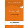 EasyOriginal Verlag Los ojos verdes / Die grünen Augen (mit Audio): Lesemethode von Ilya Frank - Spanisch durch Spaß am Lesen lernen, auffrischen und perfektionieren - Zweisprachiges Buch Spanisch-Deutsch