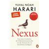 Penguin TB Verlag NEXUS: Eine kurze Geschichte der Informationsnetzwerke von der Steinzeit bis zur künstlichen Intelligenz - Vom Autor d. Bestsellers Sapiens. Eine kurze Geschichte der Menschheit - Deutsche Ausgabe