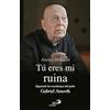 Editorial San Pablo Tú eres mi ruina: Siguiendo las enseñanzas del padre Gabriel Amorth: 90