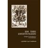 The Davies Group Publishers On the Grotesque: Strategies of Contradiction in Art and Literature
