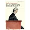 Tusquets Editores S.A. Bajo las togas: Errores judiciales y otras infamias