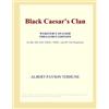 ICON Group International, Inc. Black Caesar's Clan (Webster's Spanish Thesaurus Edition)