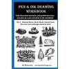 CREATESPACE Pen & Ink Drawing Workbook vol 3: Learn to Draw Pleasing Pen & Ink Landscapes