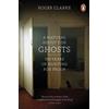 Penguin A Natural History of Ghosts: 500 Years of Hunting for Proof