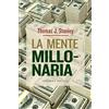 Obelisco La Mente Millonaria / The Millionaire Mind