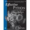 Addison Wesley Effective Python: 125 Specific Ways to Write Better Python