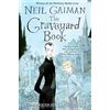 Bloomsbury The Graveyard Book: Neil Gaiman