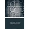 Aeterna Press Writings of Saint Francis of Assisi