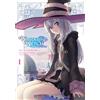Square Enix Wandering Witch 01 (Manga): The Journey of Elaina: 1