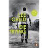 Penguin Die Trying: The second gripping Jack Reacher novel in the No.1 Sunday Times bestselling thriller series: 2
