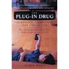Penguin Publishing Group The Plug-In Drug: Television, Computers, and Family Life