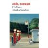 Rosie & Wolfe L'affaire Alaska Sanders: roman