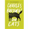 Canongate Books On Cats: by Charles Bukowski