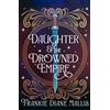 Hodderscape Daughter of the Drowned Empire: Discover your next BookTok romantasy obsession in this mesmerising tale of forbidden love and deadly court politics