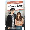 HarperCollins The Name Drop: A Sweet YA Rom Com About Two Teens Swapping Lives in New York City