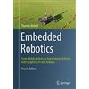 Springer Embedded Robotics: From Mobile Robots to Autonomous Vehicles With Raspberry Pi and Arduino