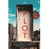 Faber & Faber The Plot: The gripping New York Times bestselling page-turner that is perfect for fans of Lianne Moriarty and Lisa Jewell